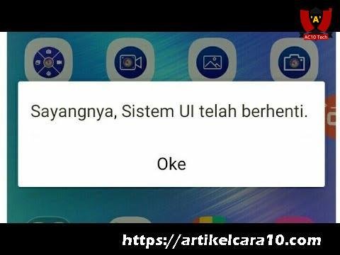 Cara Mengatasi Sistem UI Terus Berhenti