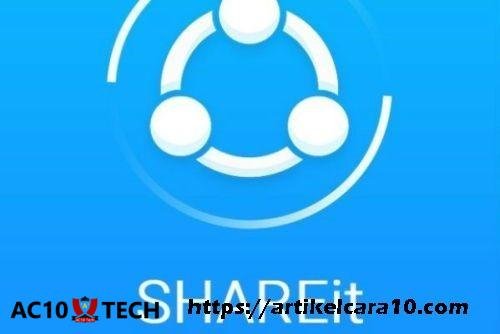 Cara Mengatasi SHAREit Bermasalah Keluar Sendiri