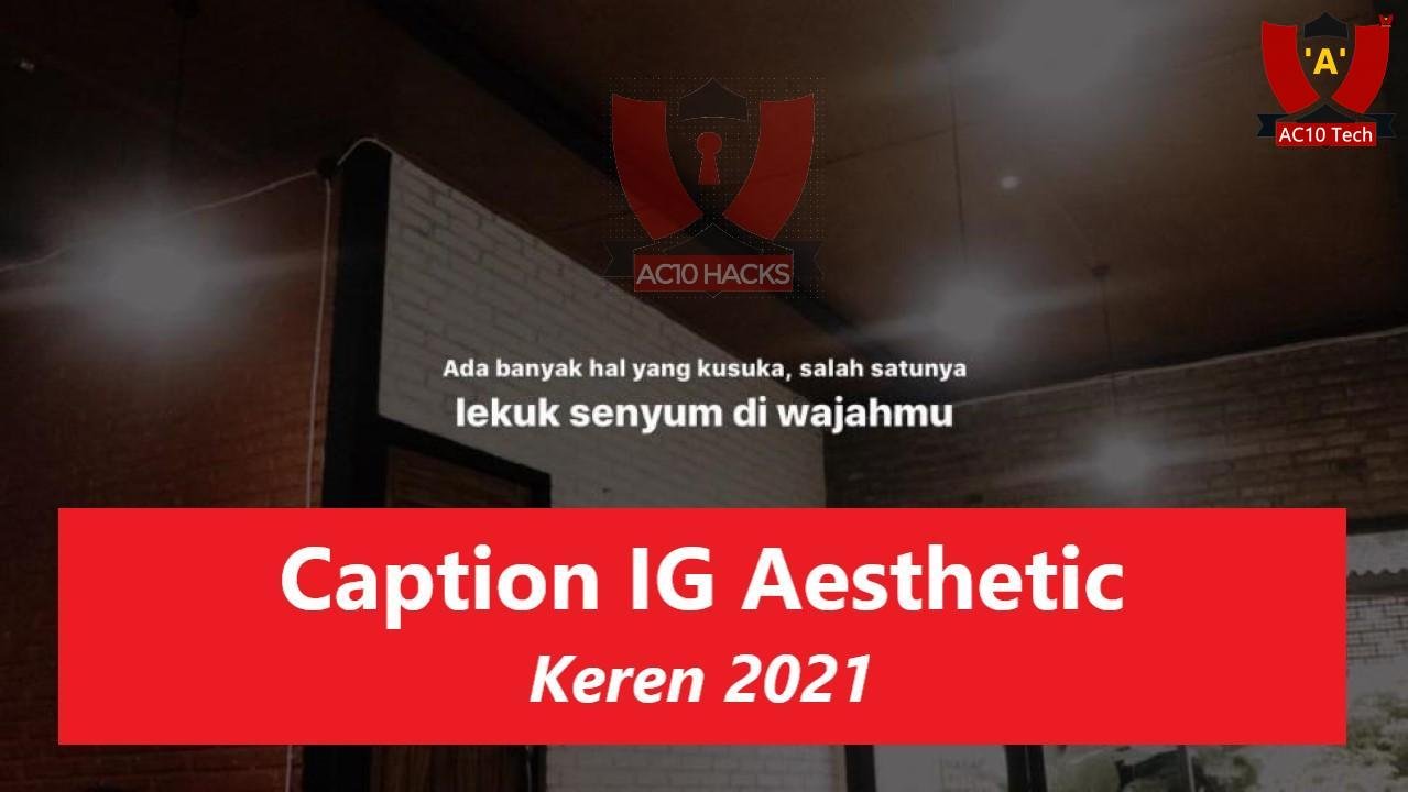 200+ Caption IG Aesthetic Singkat Kekinian (ID EN) 2026 2 Caption IG Aesthetic Keren 2026