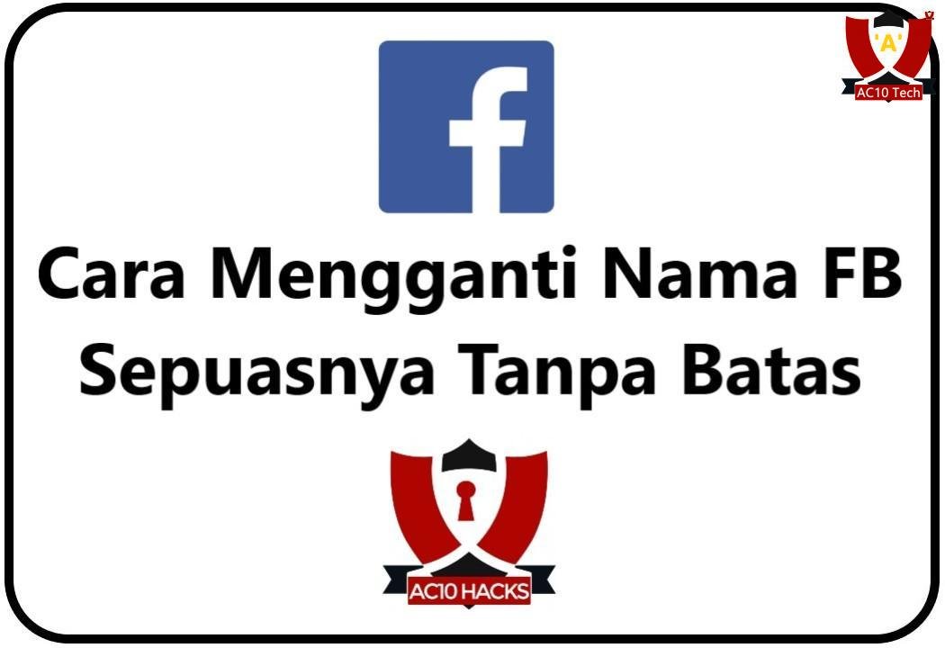 Cara Ganti Nama FB tanpa Menunggu 60 Hari Tanpa Batas 2026 9 Cara Mengganti Nama FB Sepuasnya Tanpa Batas