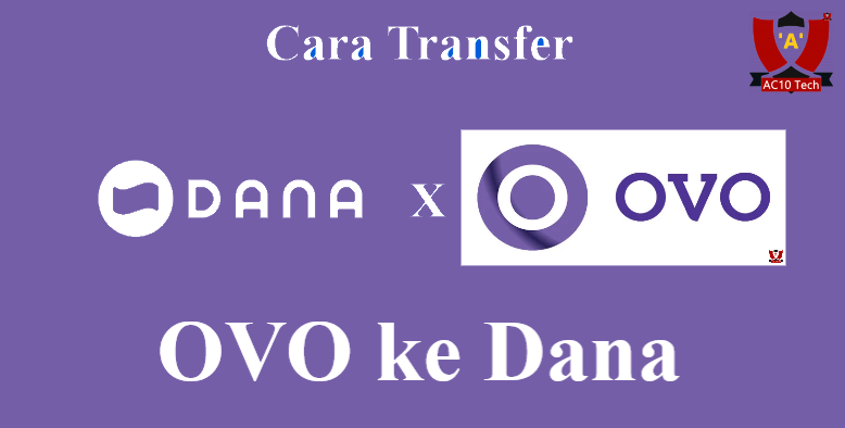 Cara Transfer OVO ke Dana