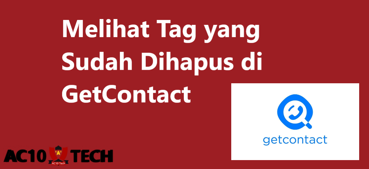 Cara Menghapus Tag di GetContact 2026 4 Cara Menghapus Tag GetContact