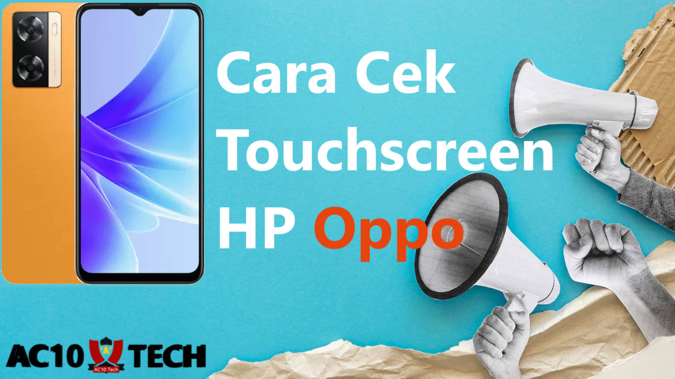 Cara Cek Touchscreen Oppo Semua Tipe 2026