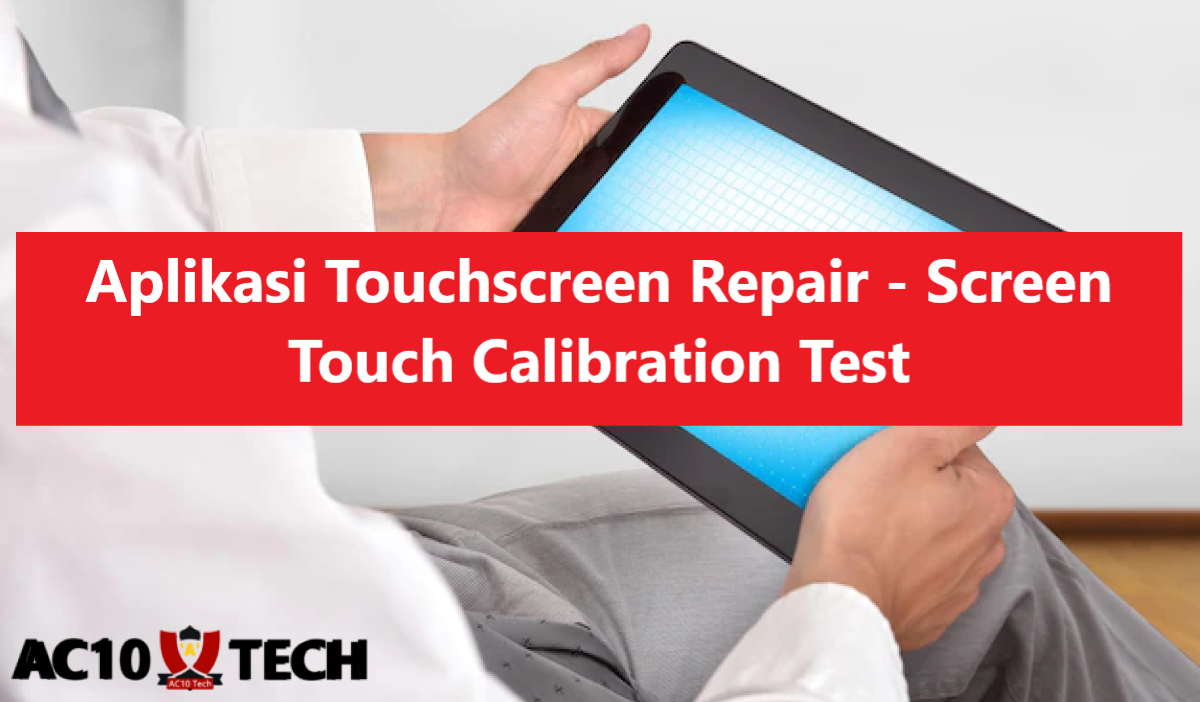 Cara Cek Touchscreen HP Realme dengan Touchscreen Repair Screen Touch Calibration Test