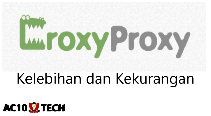 Kelebihan dan Kekurangan CroxyProxy