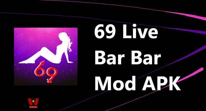 69 APK Live Bar Bar Mod Unlock Room Indonesia 2026 Akses Tanpa Batas 7 69 Live APK Bar Bar Mod