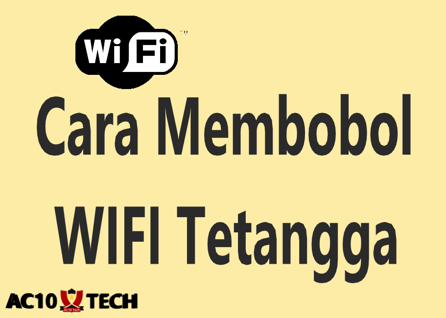 50+ Cara Membobol WiFi Tetangga Tanpa Aplikasi 2026 3 Cara Membobol WiFi Tetangga