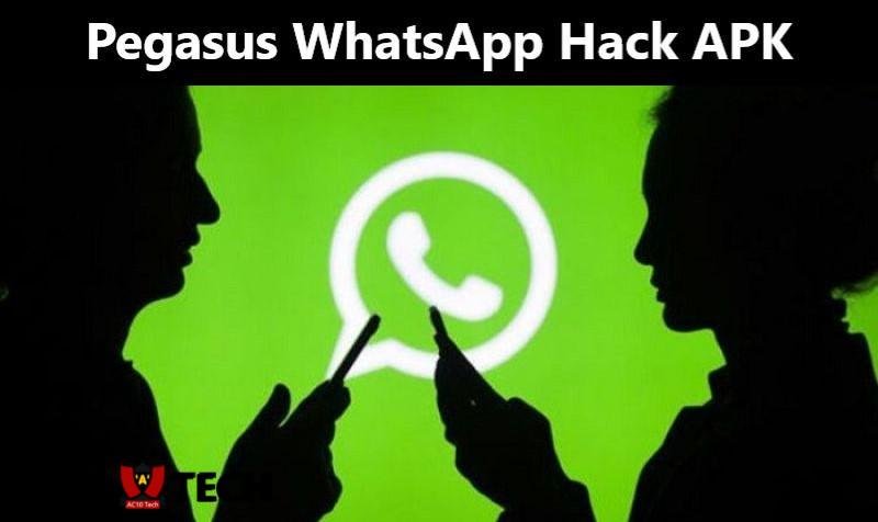 Pegasus WhatsApp Hack APK Download 2026