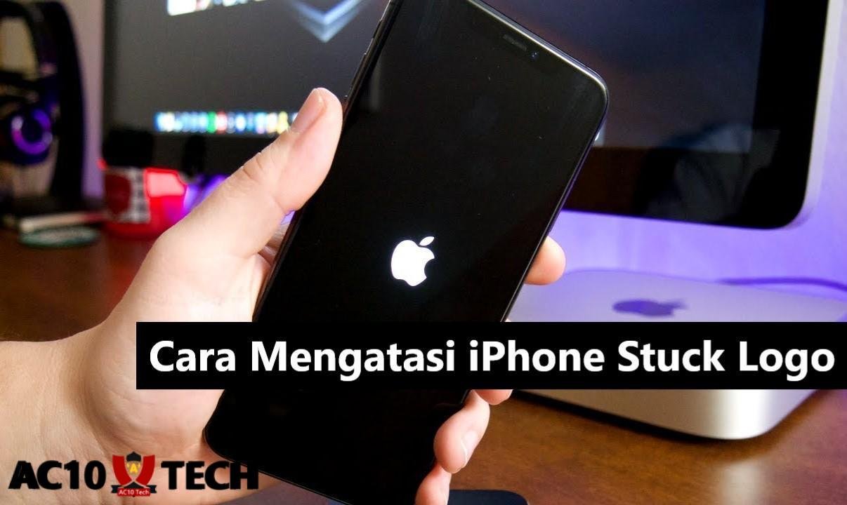 Cara Mengatasi iPhone Stuck Logo Tanpa ke Tukang Servis