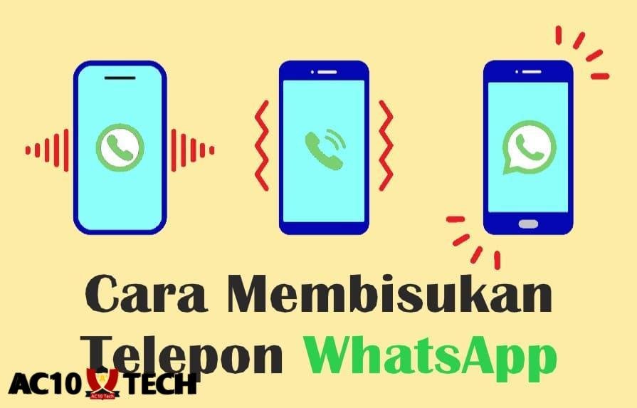 cara membisukan telepon wa saat telepon