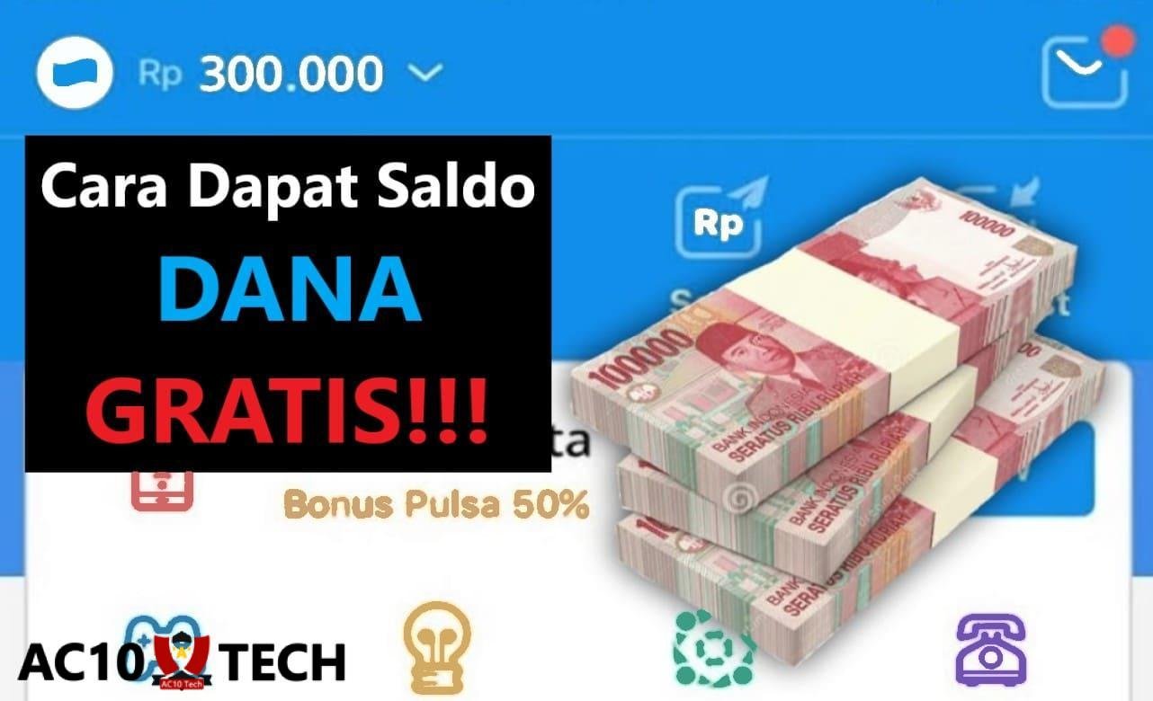 Cara Dapat Saldo DANA Gratis Terbaru 2026, Lengkap! 2 Cara Dapat Saldo DANA Gratis Terbaru Lengkap