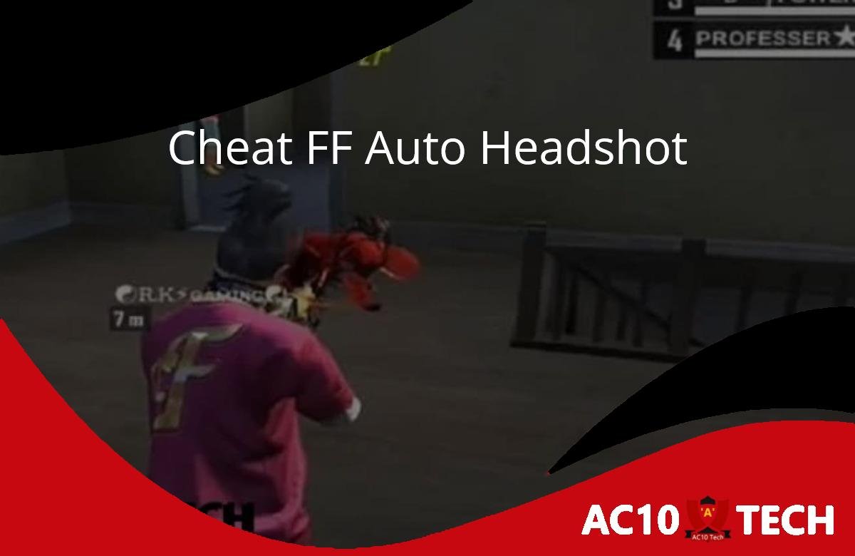 Cheat FF Auto Headshot Bahasa Indonesia Update